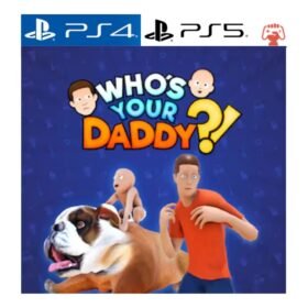 Who's Your Daddy?! – Ps (Digital Game)