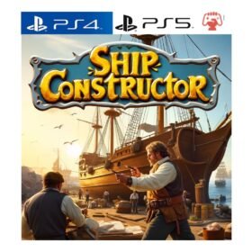 SHIP CONSTRUCTOR- Ps (Digital Game)